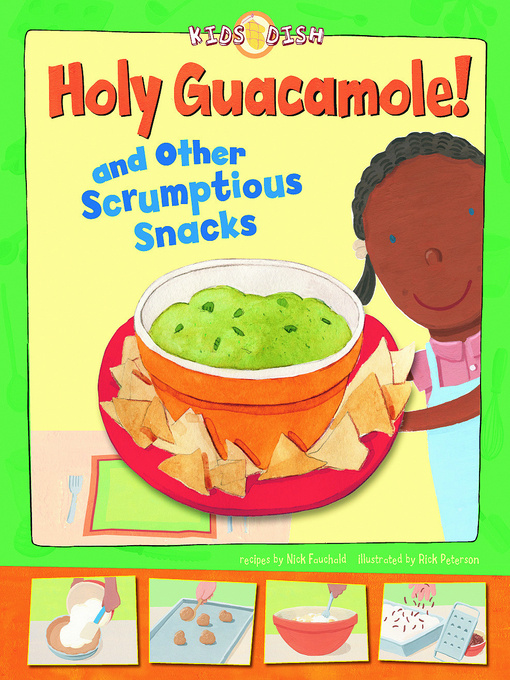 Title details for Holy Guacamole! by Nick Fauchald - Available